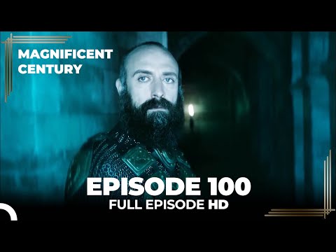 Magnificent Century Episode 100 | English Subtitle HD