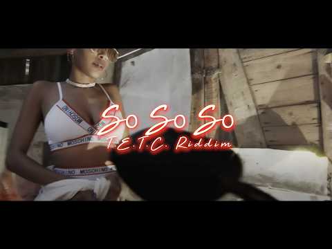 Blaiz Fayah - So So So [T.E.T.C. Riddim (Official Video)