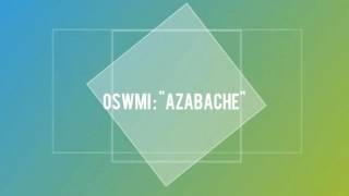 Video Azabache (Audio) de Oswmi