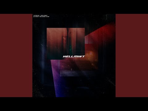 Hellmint (Ремикс by Seldzor & LVDEX)