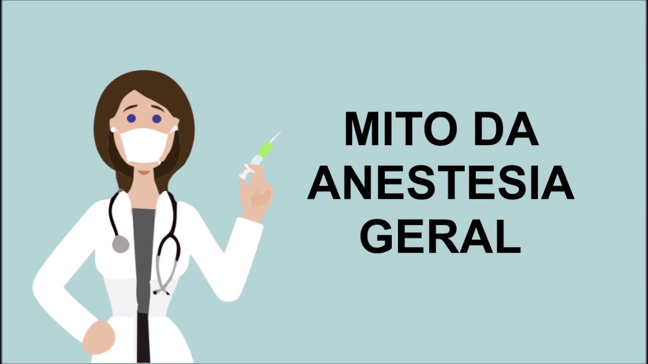 Anestesia Geral é perigosa?