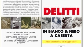 Delitti in Bianco e Nero a Caserta