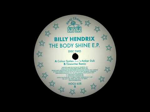 Billy Hendrix - The Body Shine (Timewriter Remix)