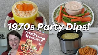 1970s PARTY DIPS from Better Homes and Gardens