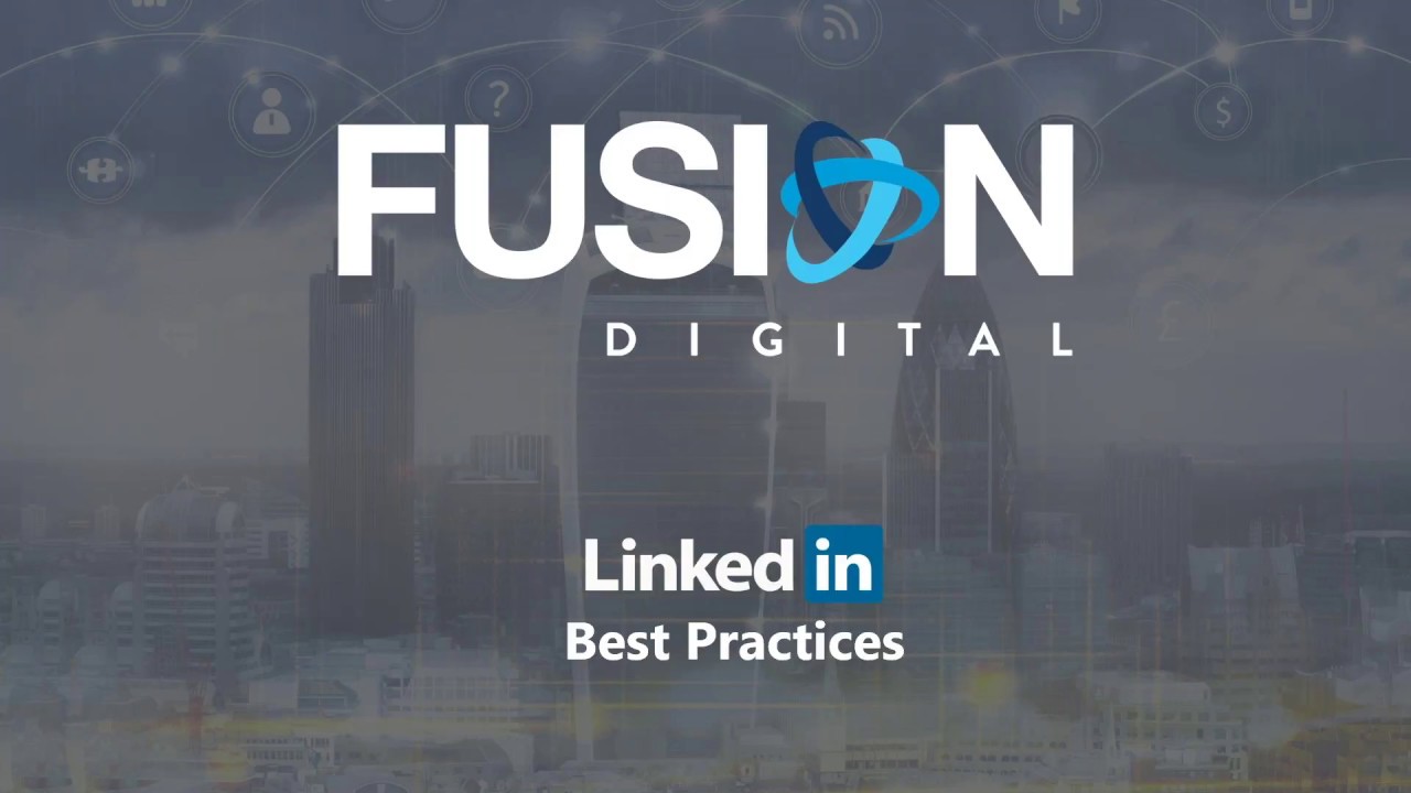 LinkedIn Best Practices