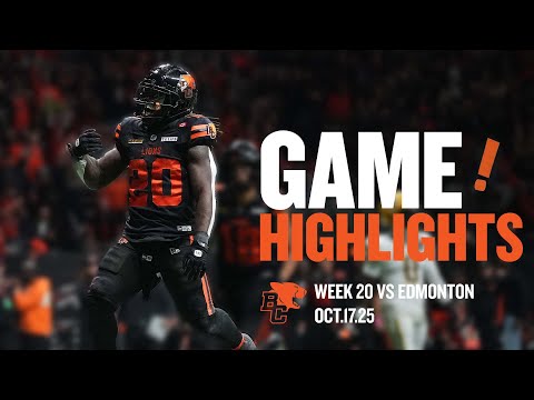 CFL WEEK 20 GAME HIGHLIGHTS | Edmonton Elks at BC Lions | October 17, 2025