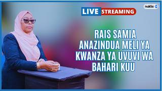 🔴LIVE: RAIS SAMIA ANAZINDUA MELI YA KWANZA YA UVUVI WA BAHARI KUU