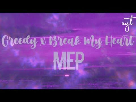 LPS (MEP) Greedy x Break My Heart (2/2 CLOSED)