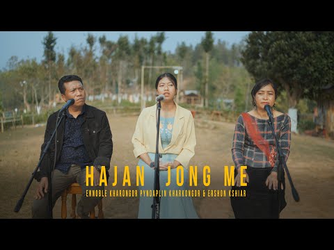 Hajan Jong Me (Official Music Video) || Ennoble Kharkongor || Khasi Gospel Song