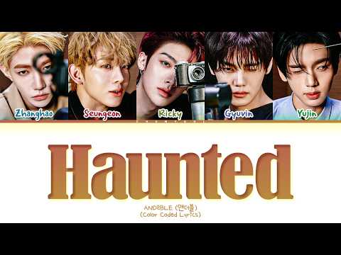 AND2BLE Haunted Lyrics (Color Coded Lyrics)