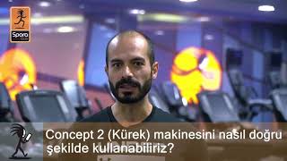 Concept 2 detaylı teknik anlatımı
