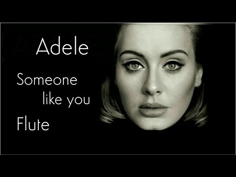 Adele - Someone Like You | Flute