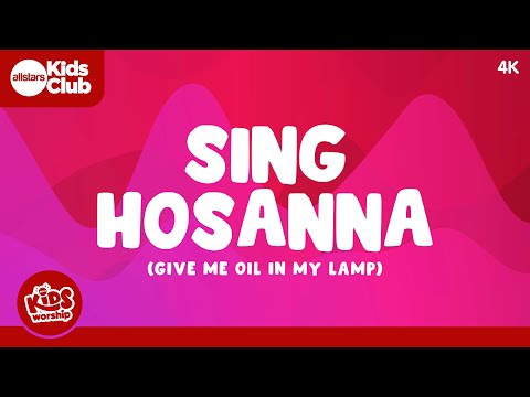 Sing Hosanna! - Give Me Oil in my Lamp | Kids Worship 🎵 Christian Songs for #Kids #christian #god