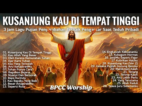 3 jam Nonstop Lagu Pujian Penyembahan Terpopuler - Lagu Rohani 2025