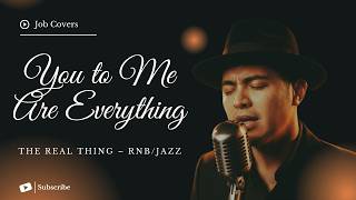 Download lagu You to Me Are Everything - The Real Thing - Male RNB/Jazz Cover (Lyric Video) mp3 Download lagu You to Me Are Everything - The Real Thing - Male RNB/Jazz Cover (Lyric Video) mp3