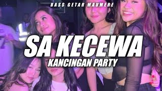 Download lagu SA KECEWA - NARTO ONGIZ 🌴 KANCINGAN PARTY FYP TIKTOK 🔥GNP  ft MANOSO ID mp3