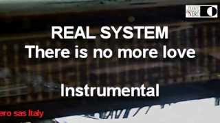 Real System - There is no more love - Instrumental