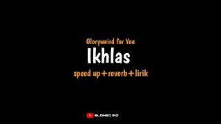 Download lagu Tak jogo tresnamu dinggo atiku | Ikhlas - Gloryweird for you (speed up reverb lirik) storywa tiktok mp3