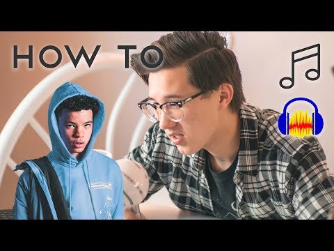How To Make a Song Cover in Audacity - Recording, Editing, & How to Sound Like Lil Mosey 2019