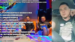 Download lagu DJ ACONG_ PUMPIN SENTAK X GARAM CINA X ASMARA KERINDUAN FUNKOT SPECIAL TUAN MUDA GML VS SUNGAI LONG mp3