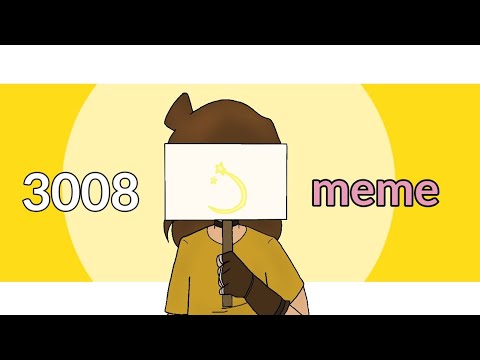 3008 Meme | ft. KryDeline