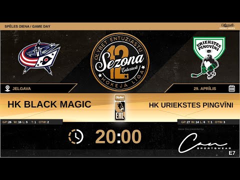 2023.04.29 - HK BLACK MAGIC vs HK URIEKSTES PINGVĪNI (Sērijā 2:2)