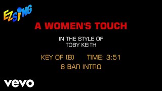 Toby Keith - A Woman&#39;s Touch (Karaoke EZ Sing)