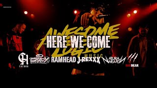 HERE WE COME feat. RAM HEAD,SHADY,BIG BEAR,J-REXXX,NATURAL WEAPON / CHEHON