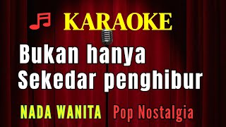 Download lagu BENCI TAPI RINDU || KARAOKE || DIANA NASUTION || NADA WANITA [BES = DO] mp3