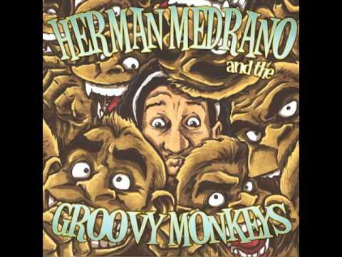 Cabernet boys - Herman Medrano & The Groovy Monkeys