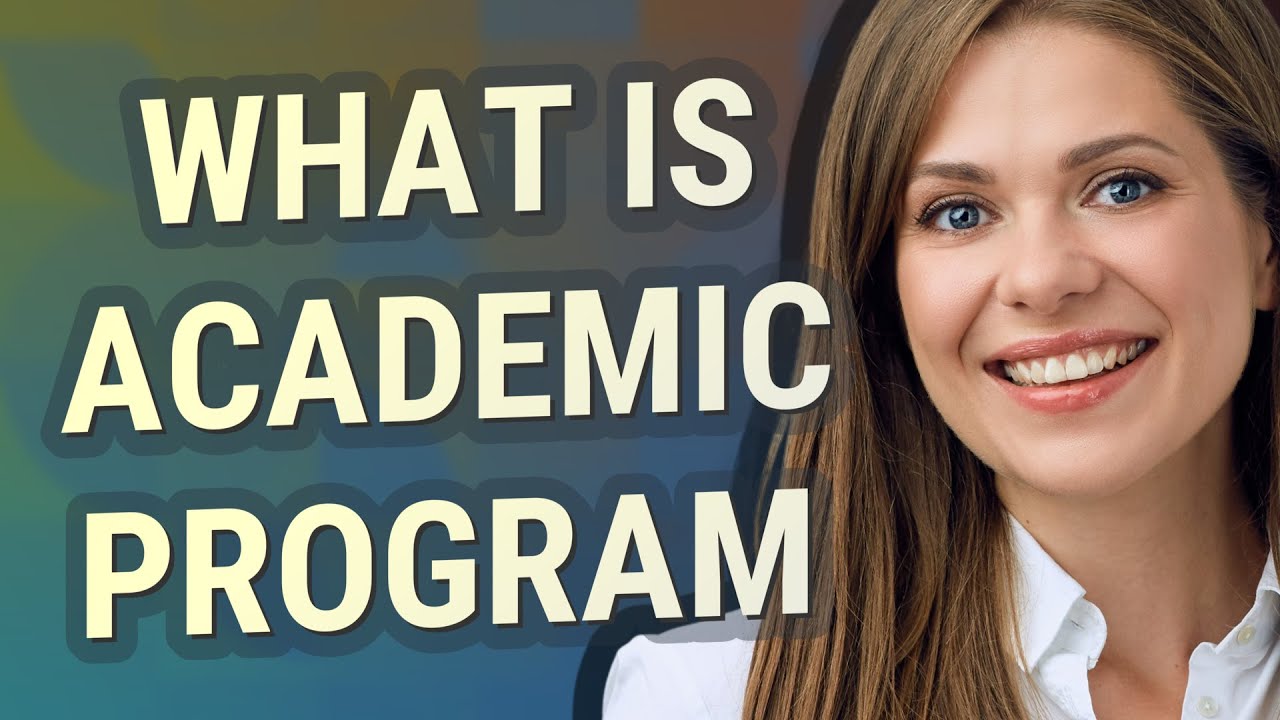 Academic program | meaning of Academic program