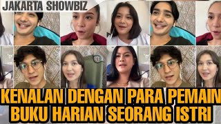 Download lagu Lebih Dekat dengan Para Pemain 'BUKU HARIAN SEORANG ISTRI' SCTV mp3 Download lagu Lebih Dekat dengan Para Pemain 'BUKU HARIAN SEORANG ISTRI' SCTV mp3
