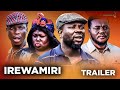 IREWAMIRI - Latest 2023 Yoruba Movie Official Trailer Starring; Itele, Sidi, Abebi, Ayo Olaiya, Apa
