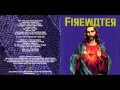Firewater - "I Am The Rain"