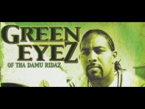 Green Eyez (from Bangin' On Wax/Damu Ridaz) - Classic Hitz (2014)