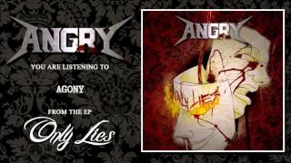 Angry - Agony