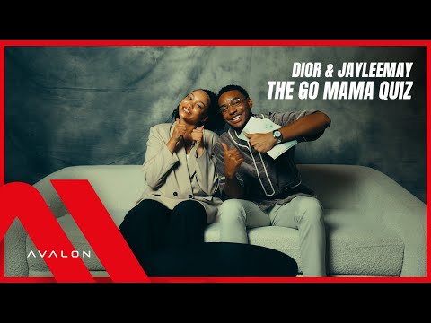 Dior & Jayleemay - The Go Mama Quiz