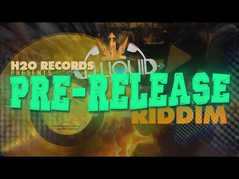 Version [Pre-Release Riddim - H2O Records] August 2012
