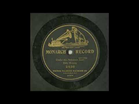 Under The Anheuser Bush by Billy Murray (1904) with Lyrics