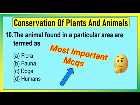 Best MCQ Class 8 Conservation of Plants and Animals  | 8th class science ch-7 Mcq | True or False