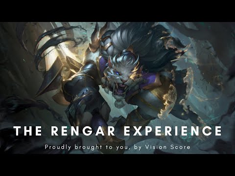 The Rengar Experience