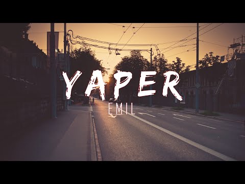 EMIL - YAPER (Letra/lyric)