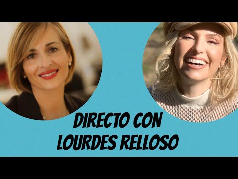 DIRECTO CON LOURDES RELLOSO