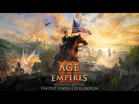 Age of Empires III: Definitive Edition - United States Civilization Overview