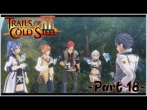 Trails of Cold Steel 3 Chapter 1 Walkthrough Part 18 - Road to Hamel