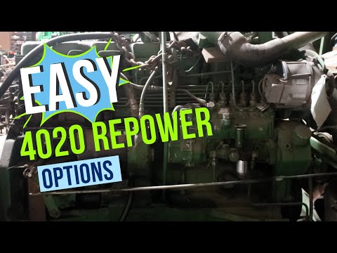 AFFORDABLE JOHN DEERE 4020 REPOWER OPTIONS...