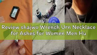 Review shajwo Wrench Urn Necklace for Ashes for Women Men Human Ashes Stainless Steel Hammer Cremati