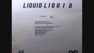 Liquid Liquid 