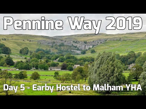 Pennine Way 2019 - Day 5 - Earby Hostel to Malham YHA
