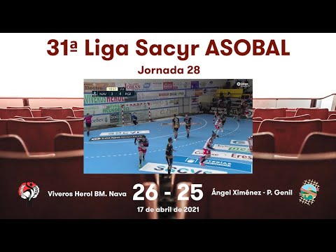 31ª Liga Sacyr ASOBAL J28: Viveros Herol BM. Nava - Ángel Ximénez - P. Genil 26-25
